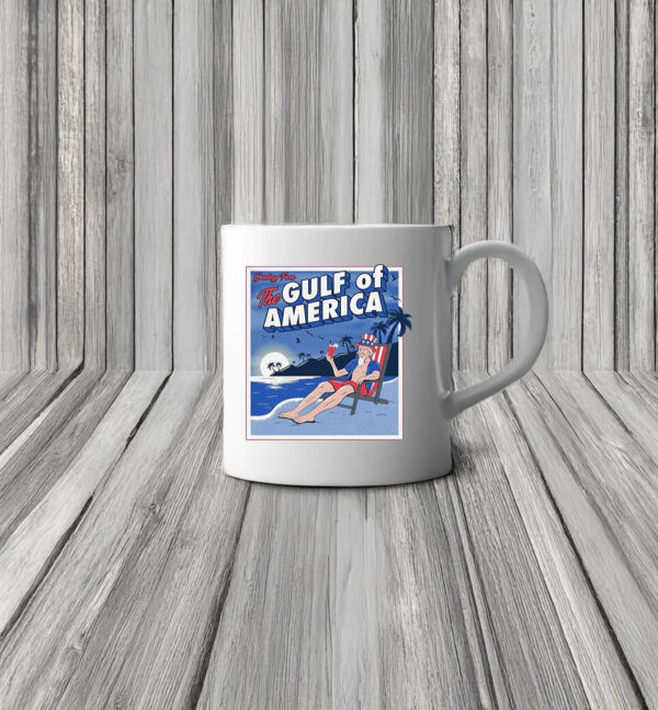 Greetings from the gulf of America Mug