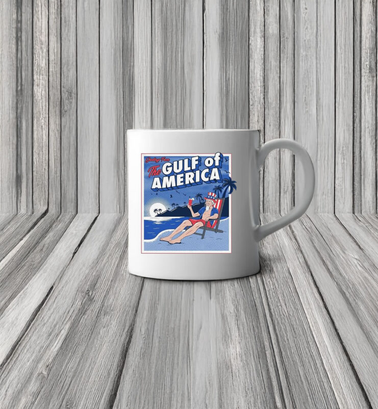 Greetings from the gulf of America Mug