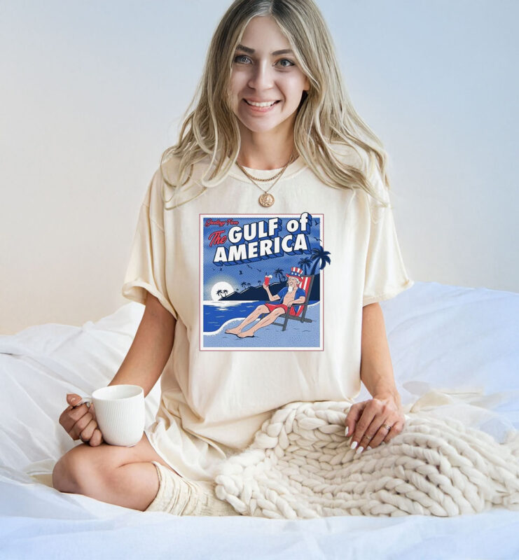 Greetings from the gulf of America T-Shirt