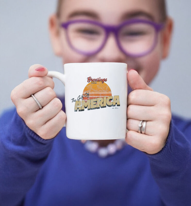Offcial Greetings From The Gulf of America Mug