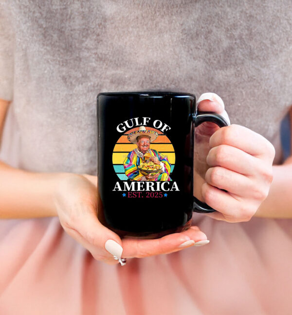 Trump Gulf Of America Est 2025, Gulf Of America Mug