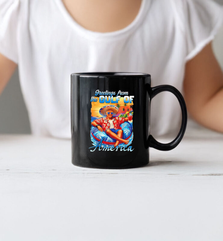 Trump greetings from the Gulf of America Mug