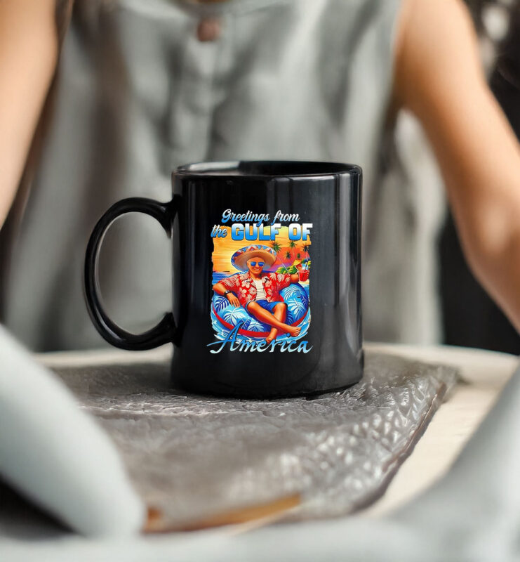 Trump greetings from the Gulf of America Mug